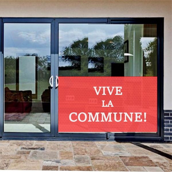 Vive La Commune Glass Film Vive La Commune One Way Vision Printing