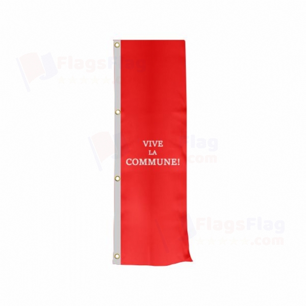 Vive La Commune Vertically Raised Flags